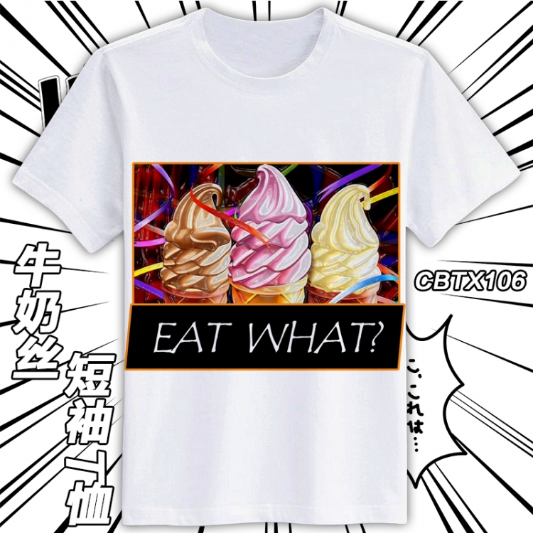 CBTX106- Eat What Mirco Fiber short-sleeved T-shirt M L XL XXL can be customized