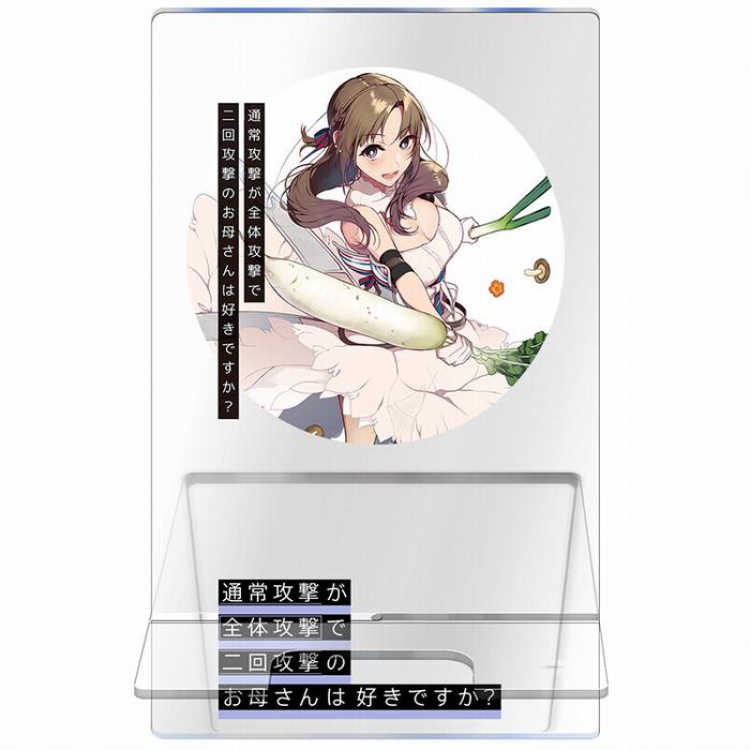 Do you love your mom and her two hit multi Target  attack？ Transparent acrylic mobile support bracket 13CM Style B