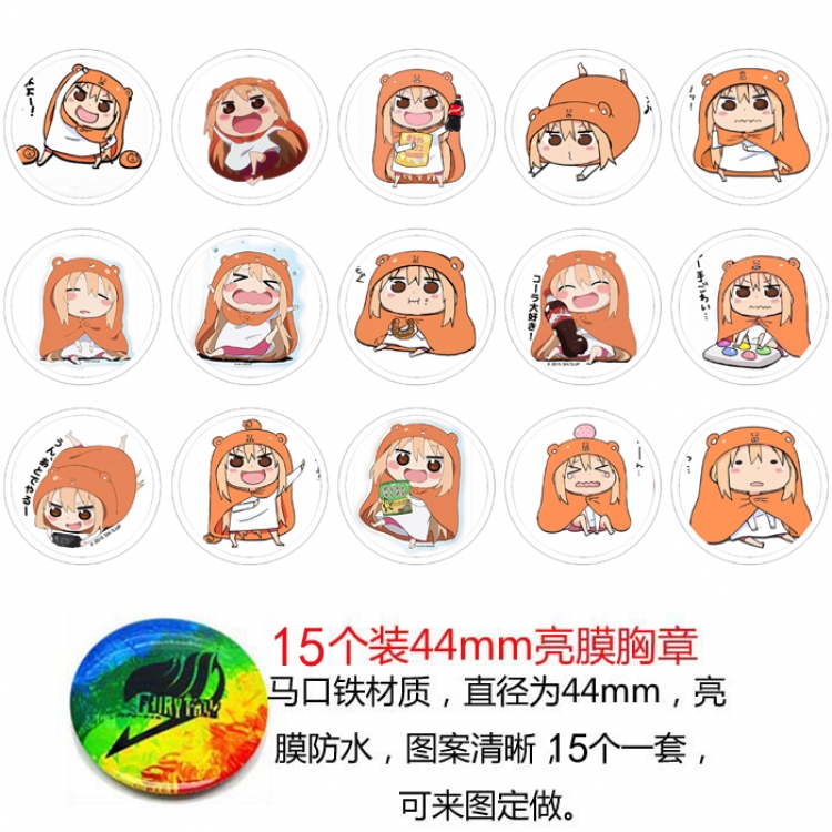 Himouto! Umaru-chan Anime round Badge Bright film badge Brooch 44mm a set of 15
