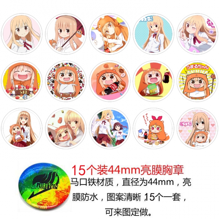 Himouto! Umaru-chan Anime round Badge Bright film badge Brooch 44mm a set of 15