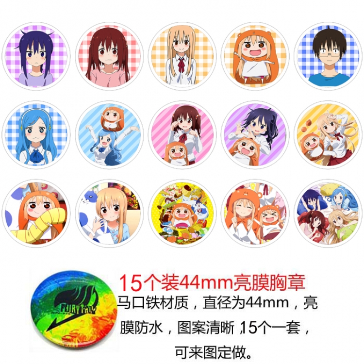 Himouto! Umaru-chan Anime round Badge Bright film badge Brooch 44mm a set of 15