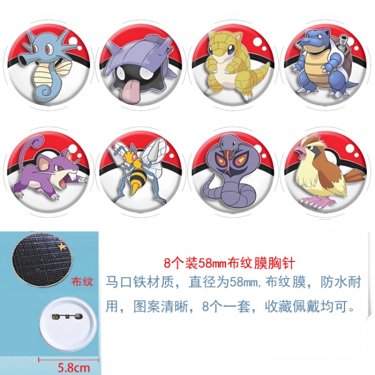 Pokemon Anime Round cloth film brooch badge  58MM a set of 8