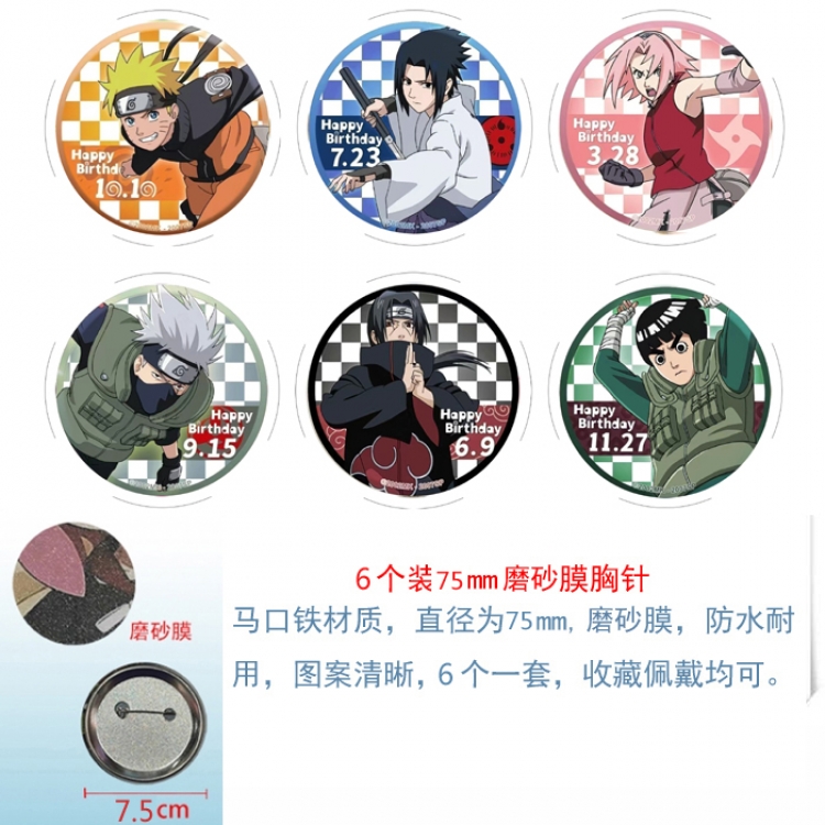 Naruto Anime Matte film brooch badge 75MM a set of 6