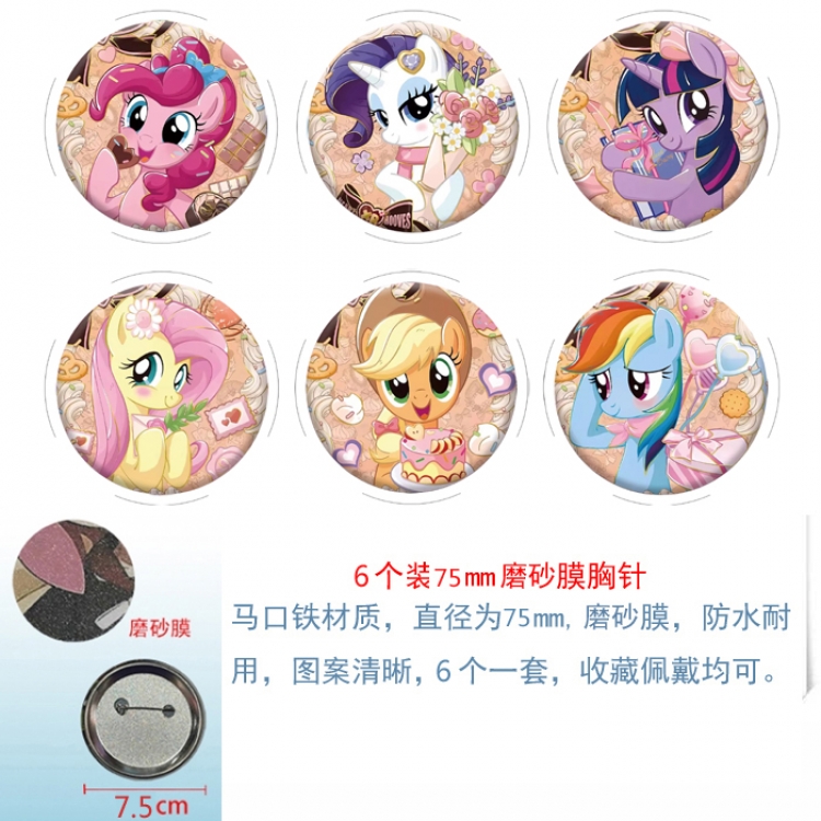 My Little Pony Anime Matte film brooch badge 75MM a set of 6