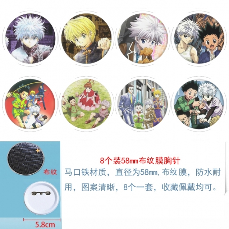 HunterXHunter  Anime Round cloth film brooch badge 58MM a set of 8