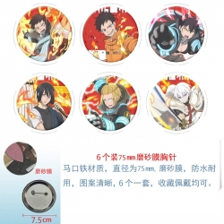 Fire Force  Anime Matte film brooch badge 75MM a set of 6