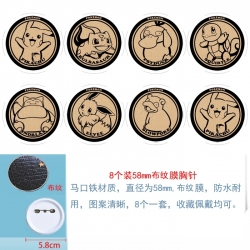 Pokemon Anime Round cloth film brooch badge 58MM a set of 8