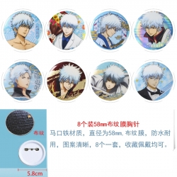 Gintama Anime Round cloth film brooch badge 58MM a set of 8